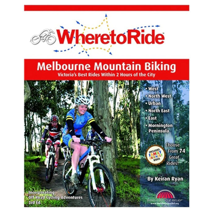 Book Where To Ride: Melbourne Mountain Biking